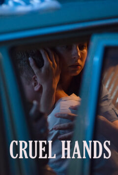 Cruel Hands