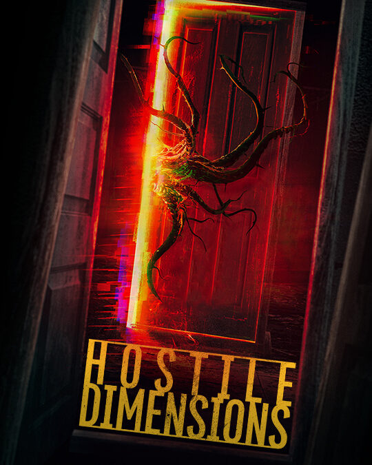 Hostile Dimensions