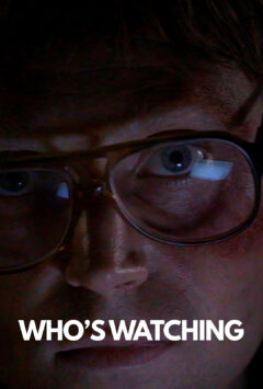 Who’s Watching